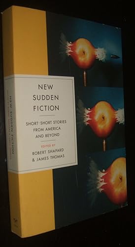 New Sudden Fiction Short-Short Stories from America and Beyond