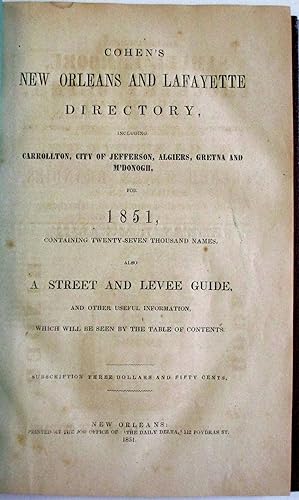 COHEN'S NEW ORLEANS AND LAFAYETTE DIRECTORY, INCLUDING CARROLLTON, CITY OF JEFFERSON, ALGIERS, GR...