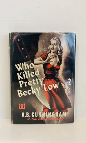 Who Killed Pretty Becky Low ?
