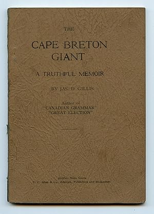 The Cape Breton Giant: A Truthful Memoir
