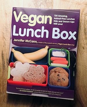 VEGAN LUNCH BOX : 130 Amazing, Animal-Free Lunches Kids and Grown-Ups Will Love!