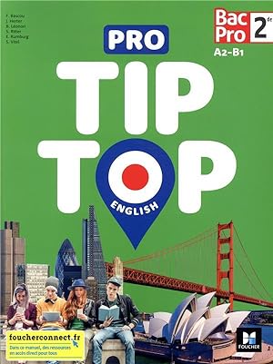 tip top english : 2de bac pro ; livre de l'élève (édition 2021)