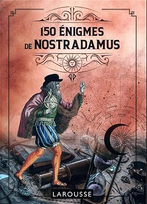 150 énigmes de Nostradamus