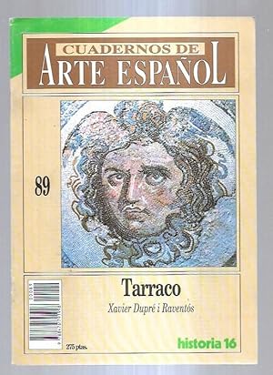 CUADERNOS DEL ARTE ESPAÑOL 89: TARRACO