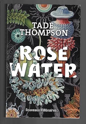 Rosewater : Tome 1