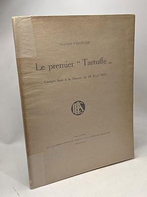 Le premier "Tartuffe" - lecture faite à la Séance du 15 avril 1923