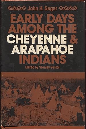 Early Days Among the Cheyenne and Arapahoe Indians
