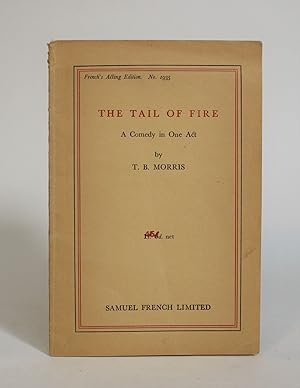 The Tail of Fire: A Comedy in One Act