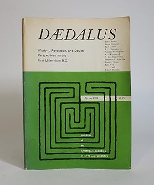 Daedalus: Wisdom, Revelation, and Doubt: Perspectives on the First Millennium B.C.