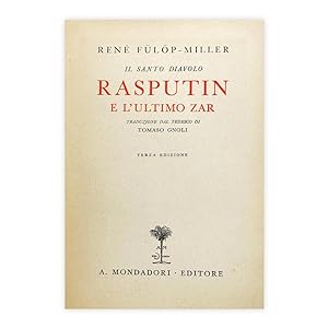 René Fülöp-Miller - Rasputin e l'ultimo Zar