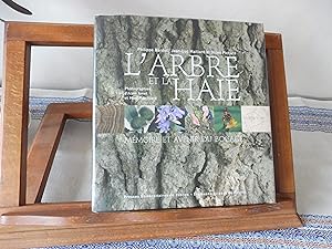 L'ARBRE Et La HAIE Mémoire Et Avenir Du Bocage
