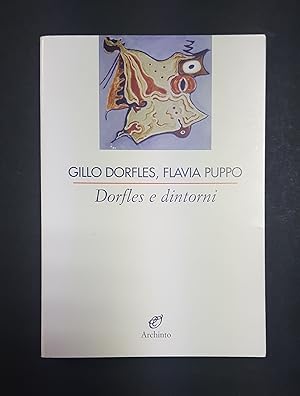 Dorfles Gillo, Puppo Flavia. Archinto. 2005 - I. Dedica dell'Autore alla prima carta bianca