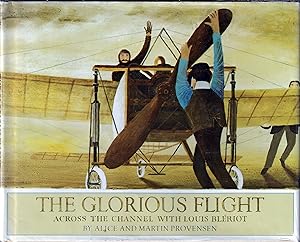 Glorious Flight Across the Channel with Louis Bleriot (Caldecott Medal)