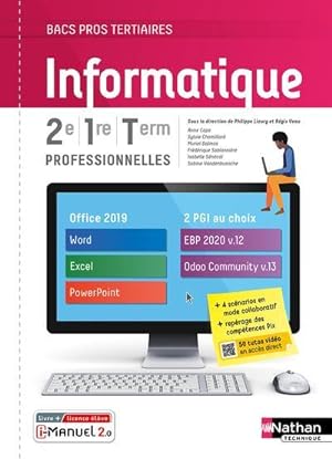informatique 2nde 1re terminale Bac pro : livre + licence élève (édition 2021)