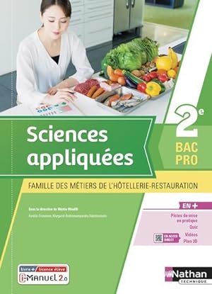 sciences appliquées 2e Bac pro Métiers de l'Hôtellerie-Restauration : livre + licence élève (édit...