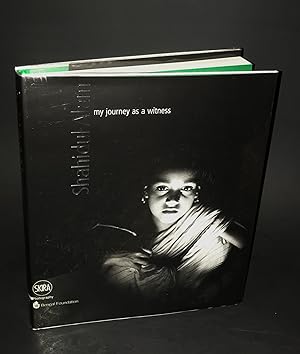 Shahidul Alam: My Journey as a Witness (First Edition)