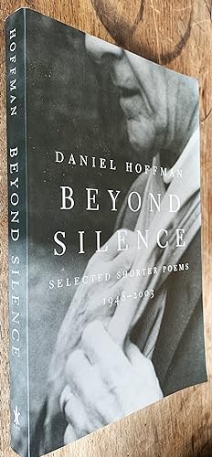 Beyond Silence; Selected Shorter Poems, 19482003 [With} TLS