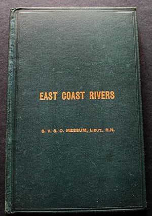 East Coast Rivers. Charts and Sailing Directions for the Rivers Crouch, Roach, Blackwater, Colne,...