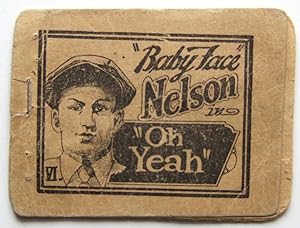 "Baby Face" Nelson in "Oh Yeah" VI (Tijuana Bible)