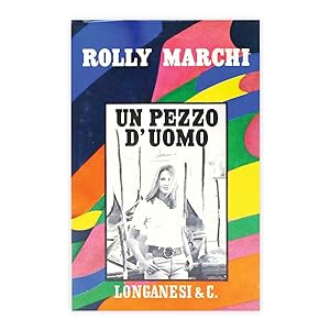 Rolly Marchi - Un pezzo d'uomo