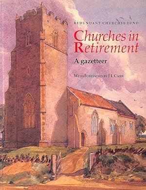 Churches in Retirement: A Gazetteer