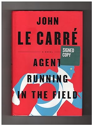Agent Running in the Field - Issued-Signed Edition and First Edition, First Printing, and w/ Both...