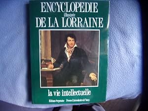 Encyclopédie illustrée de la Lorraine