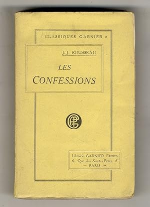 Les Confessions. Nouvelle édition revue avec le plus grand soin d'après les meilleurs textes.