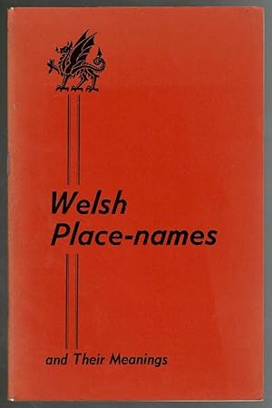 Welsh Place-names and Their Meanings
