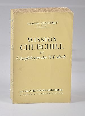Winston Churchill et l'Angleterre du XXe siècle - Bibliothèque du Duc de Lévis-Mirepoix