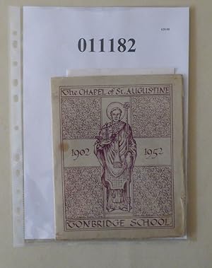 THE CHAPEL OF ST. AUGUSTINE, TONBRIDGE SCHOOL 1902 - 1952