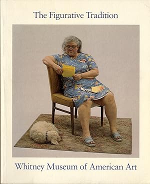 The figurative tradition and the Whitney Museum of American Art: Paintings and sculpture from the...