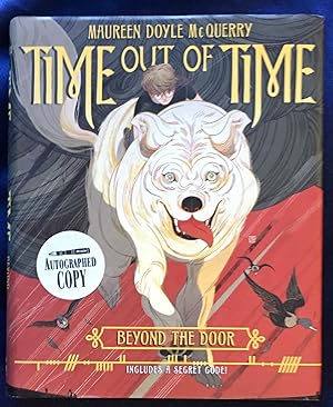 TIME OUT OF TIME; Beyond the Door