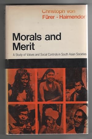 Morals and Merit Study of Values and Social Controls in South Eastern Asian Societies