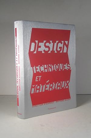 Design. Techniques et matériaux
