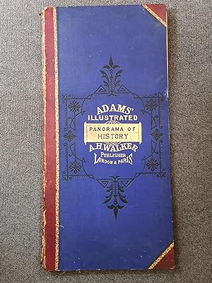 Adams' Illustrated Panorama of History [Together with] A Key or Explanation of Adams' Panorama of...
