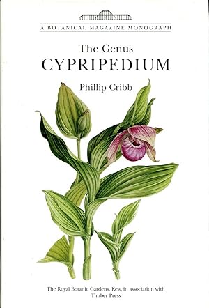 The Genus Cypripedium (Curtis's botanical magazine monographs)
