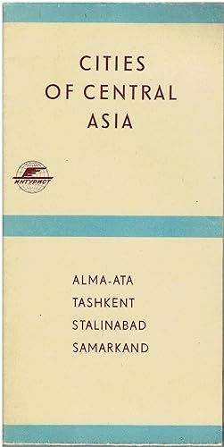 Cities of Central Asia (Alma-Ata, Tashkent, Stalinabad and Samarkand) - Vintage USSR Intourist Tr...