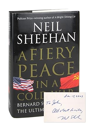 A Fiery Peace in a Cold War: Bernard Schriever and the Ultimate Weapon [Signed]