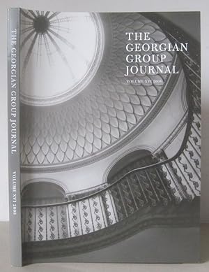 The Georgian Group Journal, Volume XVI, 2008.