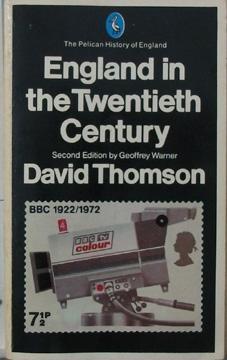 England in the Twentieth Century: (1914-1979)