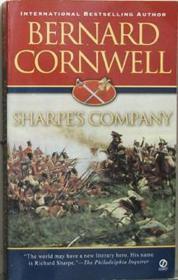 Sharpe's Company: Richard Sharpe and the Siege of Badajoz, January to April 1812
