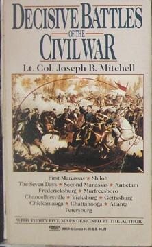 Decisive Battles of the Civil War