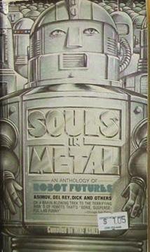 Souls in Metal: An Anthology of Robot Futures