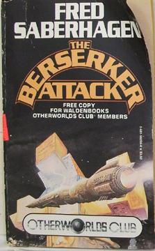 The Berserker Attack, Otherworlds Edition
