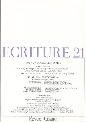 Ecriture no 21. Cahier de littérature et de poésie. Pour un double centenaire. Paul Budry/ Charle...