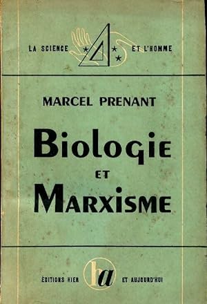 Biologie et marxisme - Marcel Prenant