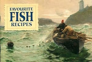 Favourite fish and seafood recipes - Collectif