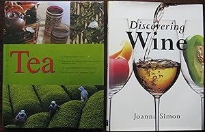 Tea by Viola von Wachendorf. Discovering Wine by Joanna Simon