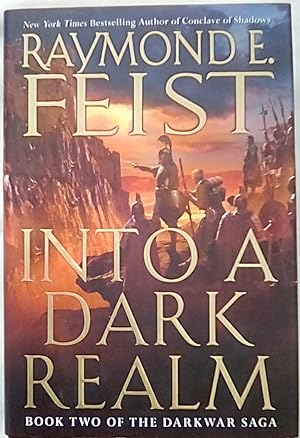 Into a Dark Realm (The Darkwar Saga, Book 2)